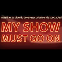 Myshowmustgoon.com: devenez producteur de spectacles, the show must go on!