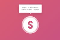 Smash, le transfert de fichiers français, gratuit et sans limite