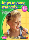 Télécharger Je joue avec ma voix (Télécharger)