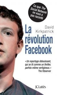 "La révolution Facebook", biographie autorisée de Mark Zuckerberg