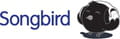 Songbird streaming