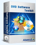 Télécharger Aiseesoft DVD Software Toolkit (Copie/Extraction)