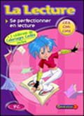 Télécharger La Lecture CE2 - CM1 - CM2 (CP / CE1 / CE2)